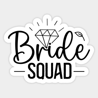 Bride Squad Sticker